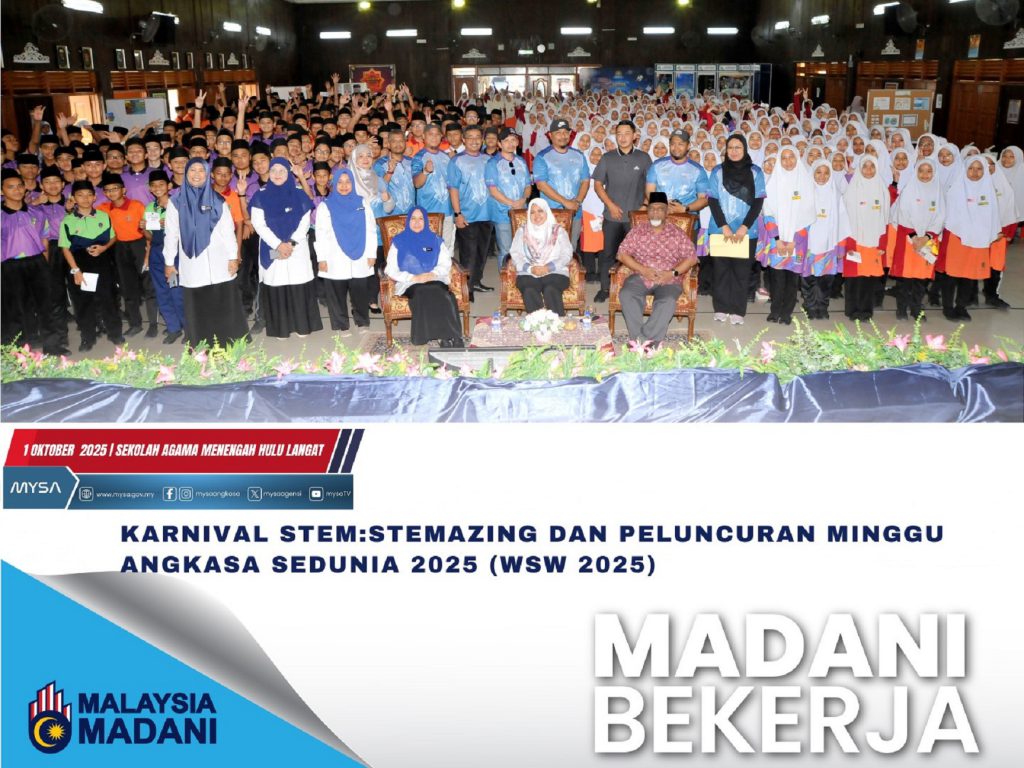 KARNIVAL STEM: STEMAZING DAN PELUNCURAN MINGGU ANGKASA SEDUNIA 2025 (WSW 2025) PADA 1 OKTOBER 2025