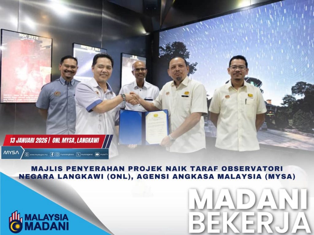 MAJLIS PENYERAHAN PROJEK NAIK TARAF OBSERVATORI NEGARA LANGKAWI (ONL) PADA 13 JANUARI 2026