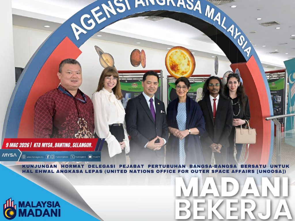 KUNJUNGAN HORMAT DELEGASI PEJABAT PERTUBUHAN BANGSA-BANGSA BERSATU UNTUK HAL EHWAL ANGKASA LEPAS (UNOOSA) PADA 9 MAC 2026