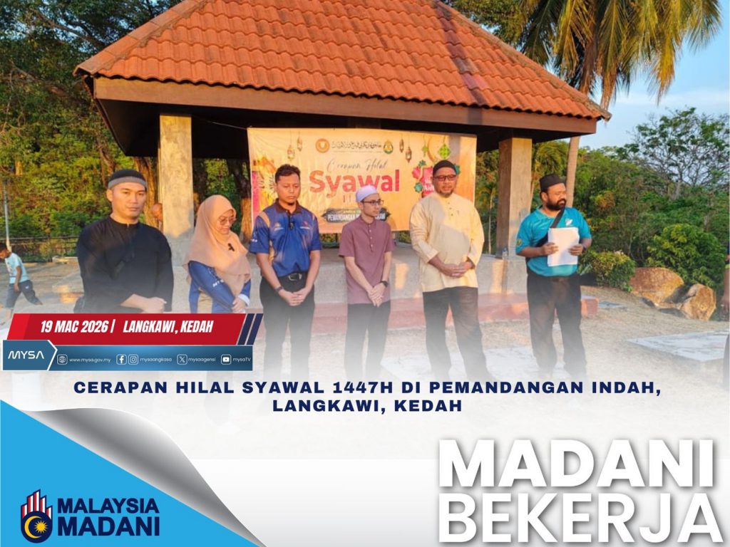 CERAPAN HILAL SYAWAL 1447H DI PEMANDANGAN INDAH, LANGKAWI, KEDAH PADA 19 MAC 2026