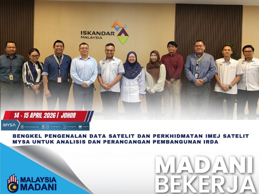 BENGKEL PENGENALAN DATA SATELIT DAN PERKHIDMATAN IMEJ SATELIT MYSA UNTUK ANALISIS DAN PERANCANGAN PEMBANGUNAN IRDA PADA 14-15 APRIL 2026