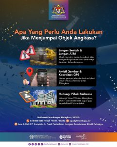 APA YANG PERLU ANDA LAKUKAN JIKA MENJUMPAI OBJEK ANGKASA?