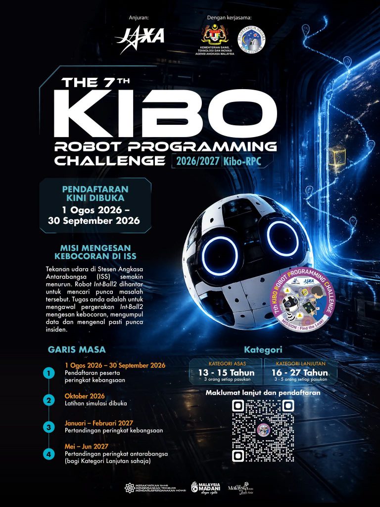 THE 7TH KIBO-ROBOT PROGRAMMING CHALLENGE (KIBO-RPC) 2026/2027: PENDAFTARAN KINI DIBUKA