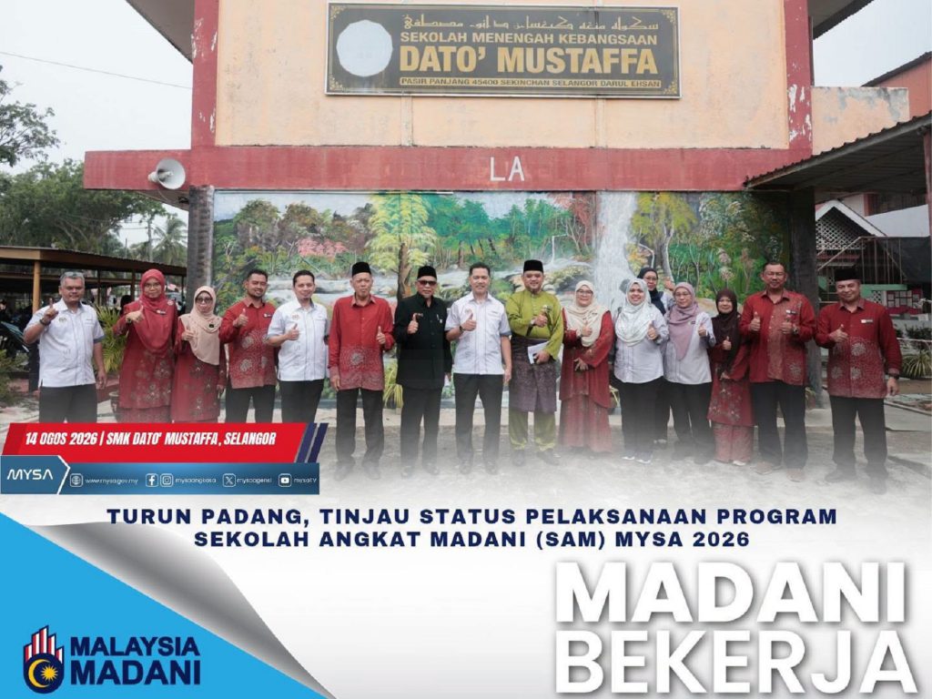 TURUN PADANG, TINJAU STATUS PELAKSANAAN SEKOLAH ANGKAT MADANI (SAM) MYSA 2026 PADA 14 OGOS 2026