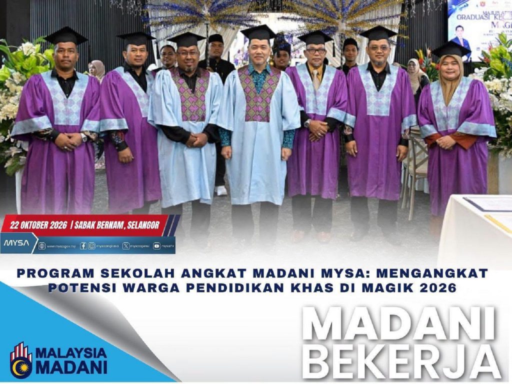 PROGRAM SEKOLAH ANGKAT MADANI MYSA: MENGANGKAT POTENSI WARGA PENDIDIKAN KHAS DI MAGIK 2026 PADA 22 OKTOBER 2026